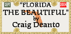 Links to New Website titled "Florida The Beautiful"
